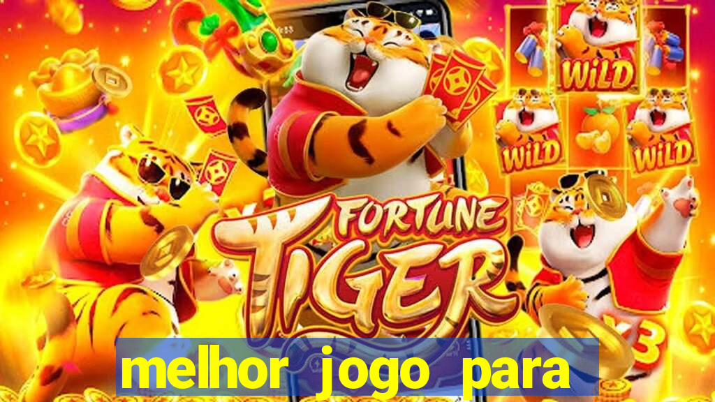 melhor jogo para ganhar dinheiro sem depositar nada